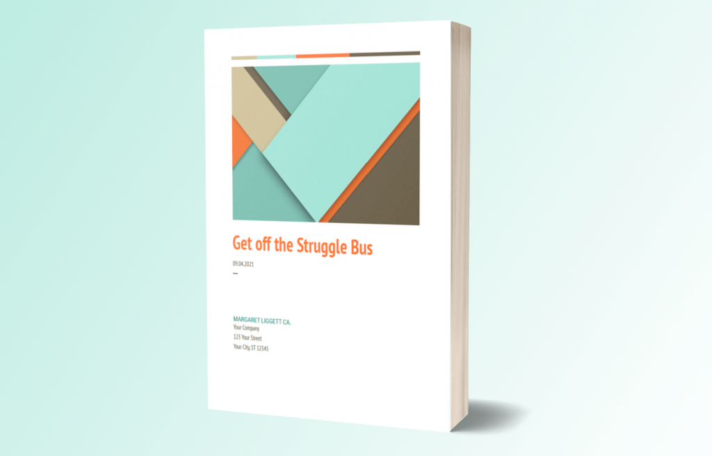 eBook Get Off The Struggle Bus by Liggett Cato